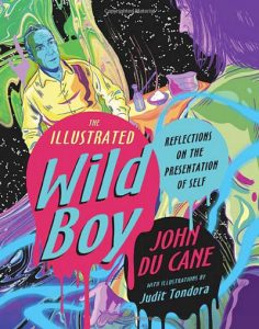 The Illustrated Wild Boy by John Du Cane